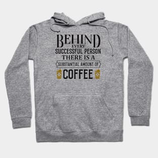 successful people drink coffee Hoodie